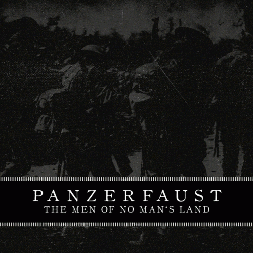 Panzerfaust (CAN) : The Men of No Man's Land